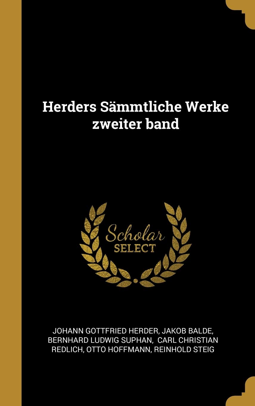 Herders Smmtliche Werke zweiter band Politics & History