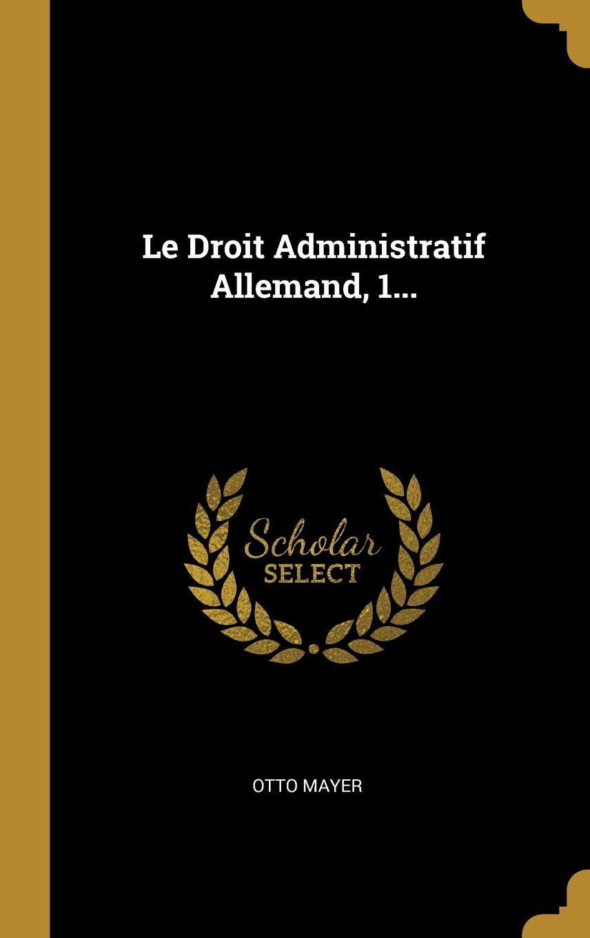 Le Droit Administratif Allemand, 1... book