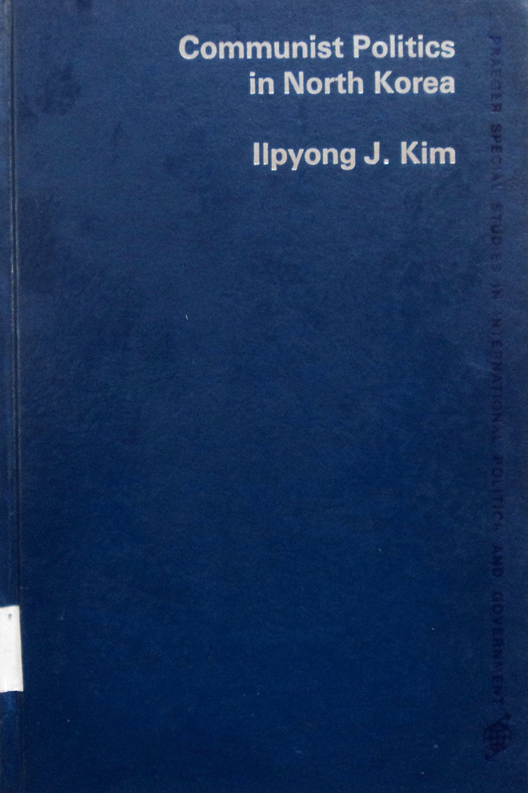 Communist Politics in North Korea book