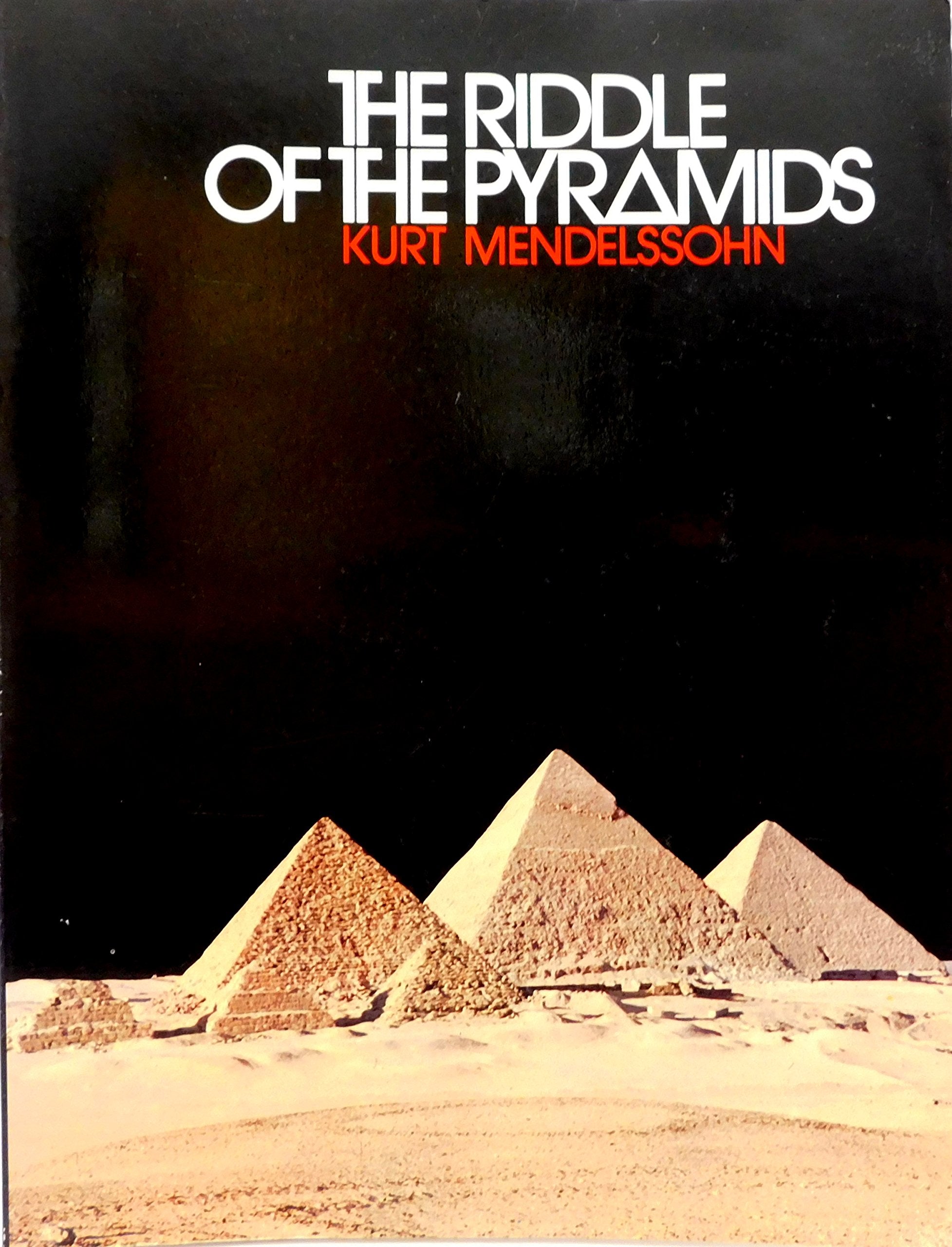 THE RIDDLE OF THE PYRAMIDS. book
