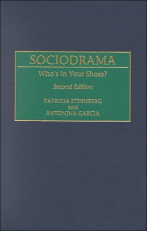 Sociodrama: Who's in Your Shoes? Social Sciences