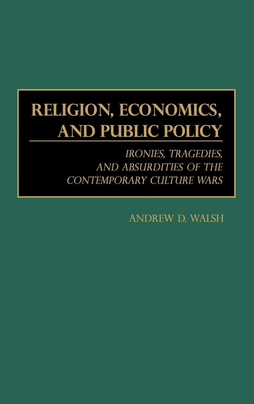 Religion, Economics, and Public Policy Religion & Esotericism