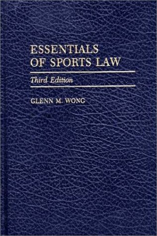 Essentials of Sports Law Law