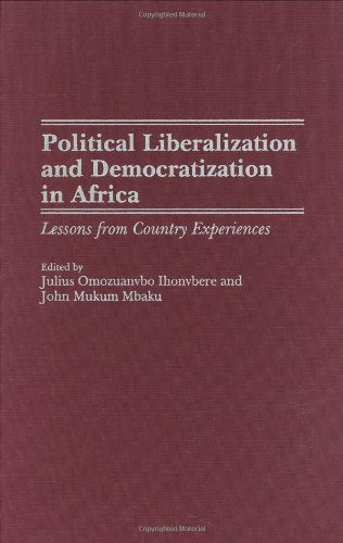 Political Liberalization and Democratization in Africa: Lessons from Country Experiences Law