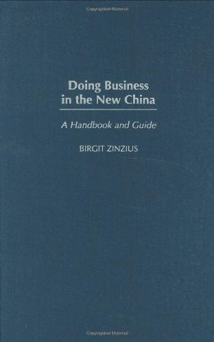 Zinzius, B: DOING BUSINESS IN THE NEW CHIN Law