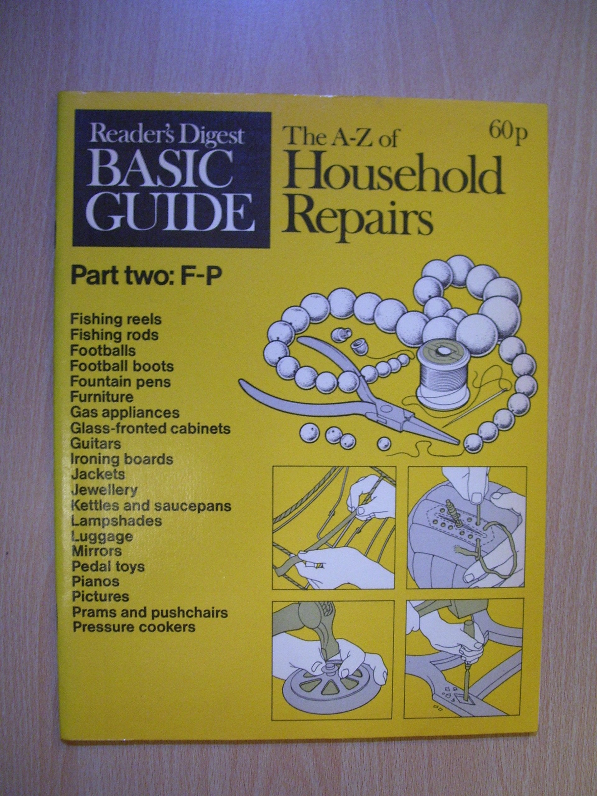A. to Z. of Household Repairs: F-P Pt. 2 Books