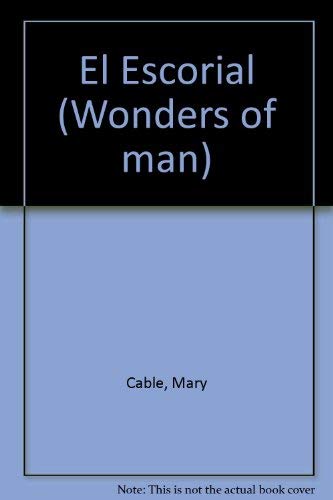 EL ESCORIAL (WONDERS OF MAN) Books