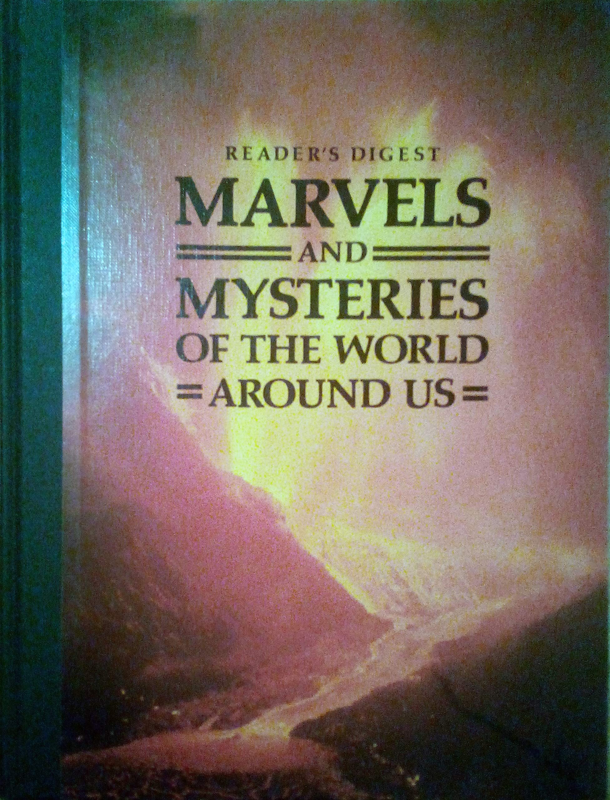 Marvels and Mysteries of the World around Us Religion & Esotericism