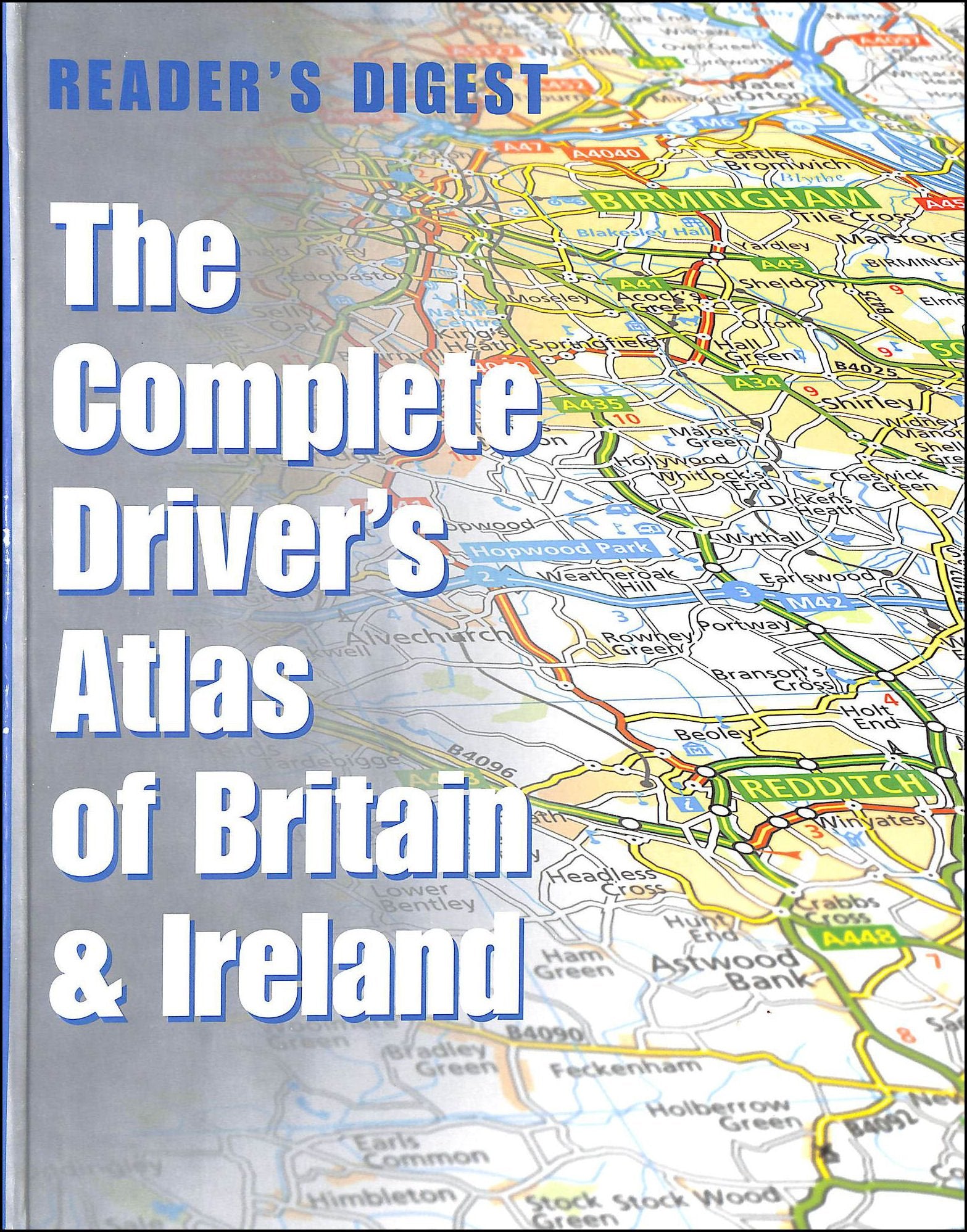The Complete Driver's Atlas of Britain and Ireland book
