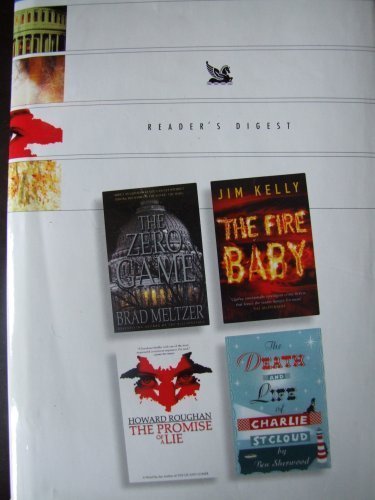 READER'S DIGEST 4 IN 1 CONDENSED BOOKS THE ZERO GAME, THE FIRE BABY, THE PROMISE OF A LIE, THE DEATH AND LIFE OF CHARLIE ST CLOUD Books