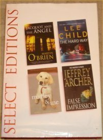 'READER'S DIGEST SELECT EDITION; JACQUOT AND THE ANGEL, THE HARD WAY, MARLEY AND ME, FALSE IMPRESSION' Books