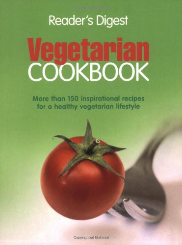 Healthy Vegetarian Cookbook: More Than 100 Tasty, Nutirtionus Vegetarian Recipes Leisure, Home & Garden