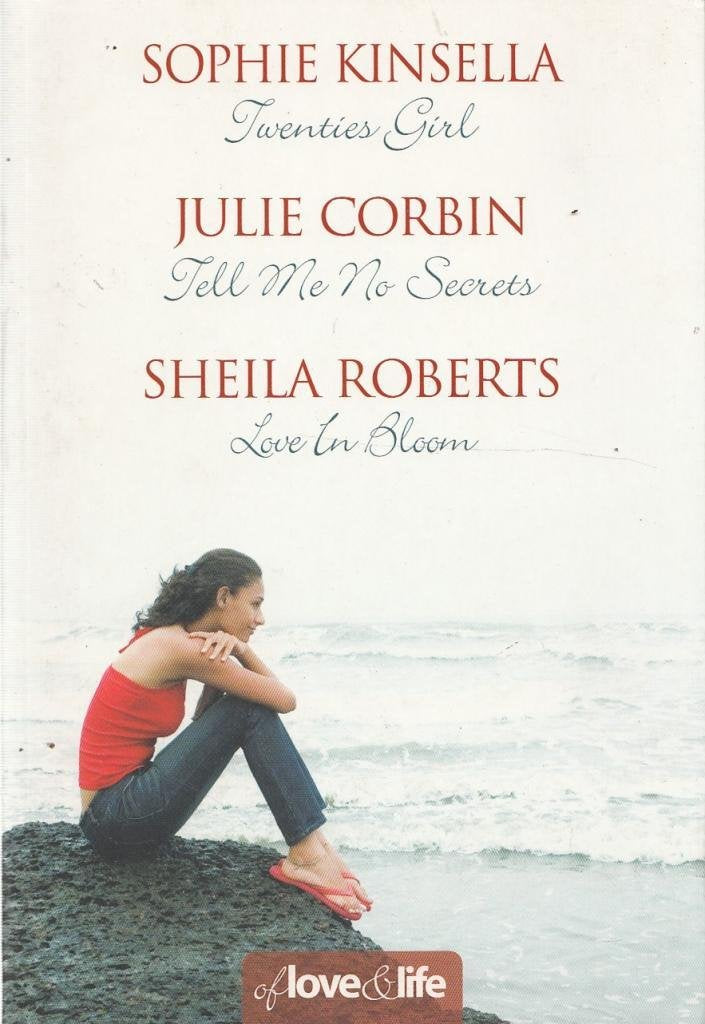 Twenties Girl/Tell Me No Secrets/Love in Bloom (of Books
