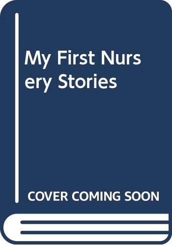 My First Nursery Stories Books