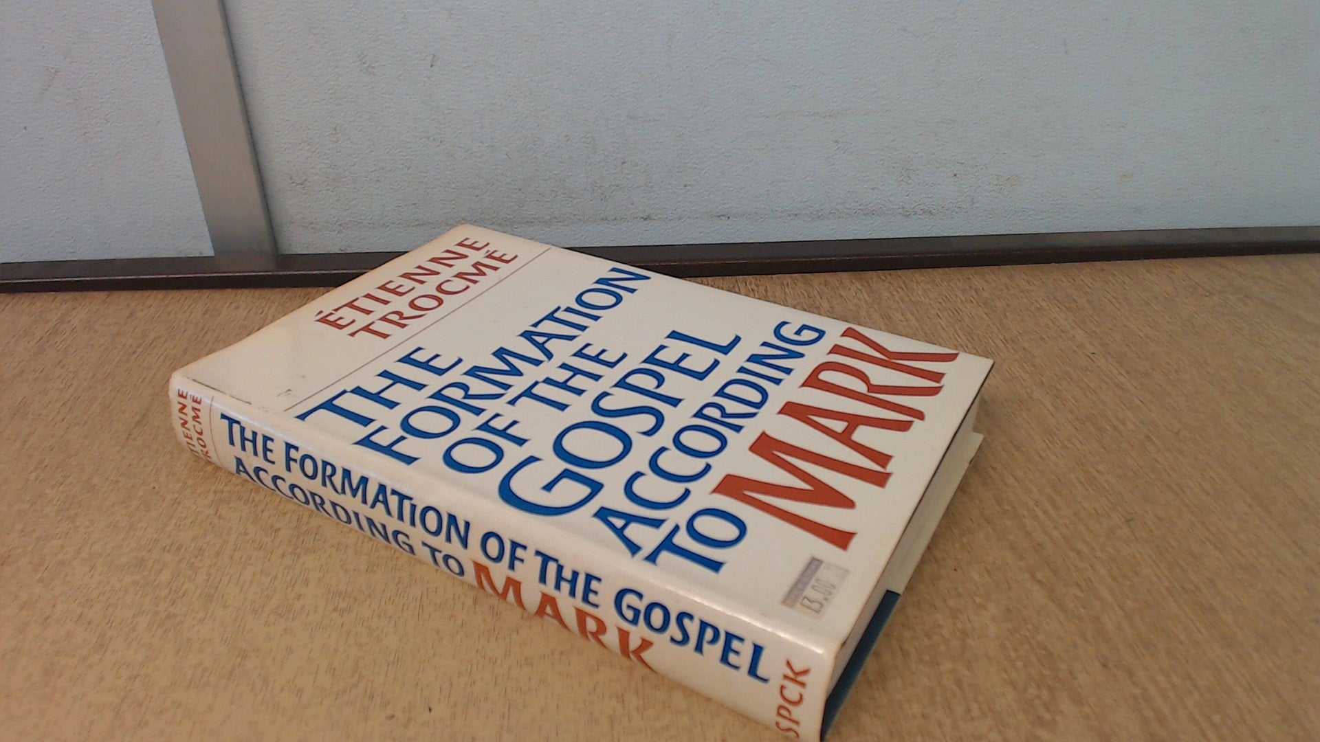 Formation of the Gospel According to Mark book