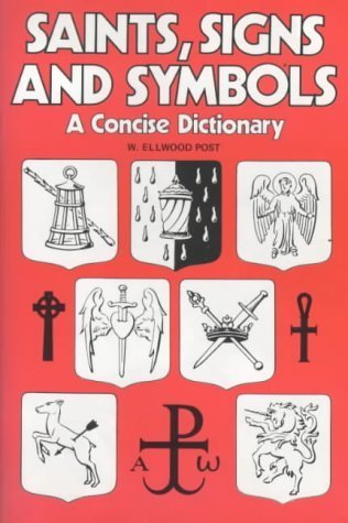 Saints, Signs and Symbols: The Symbolic Language of Christian Art Reference Books