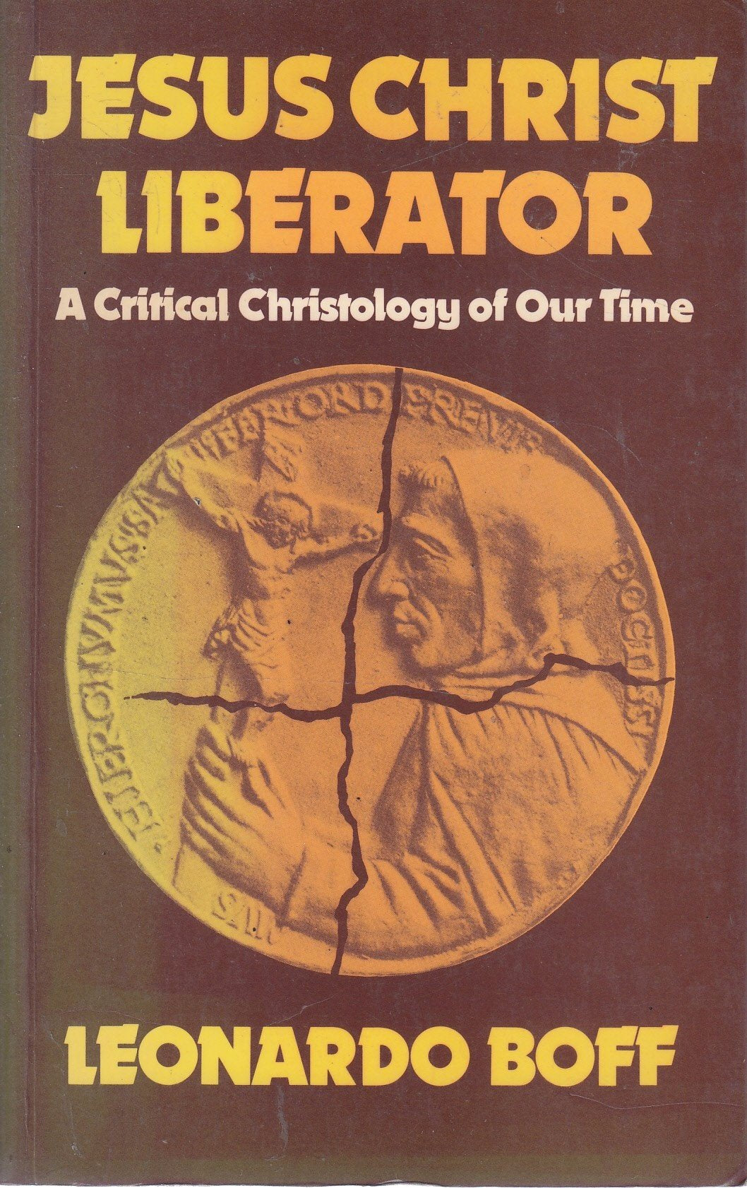 Jesus Christ Liberator: Critical Christology of Our Time book