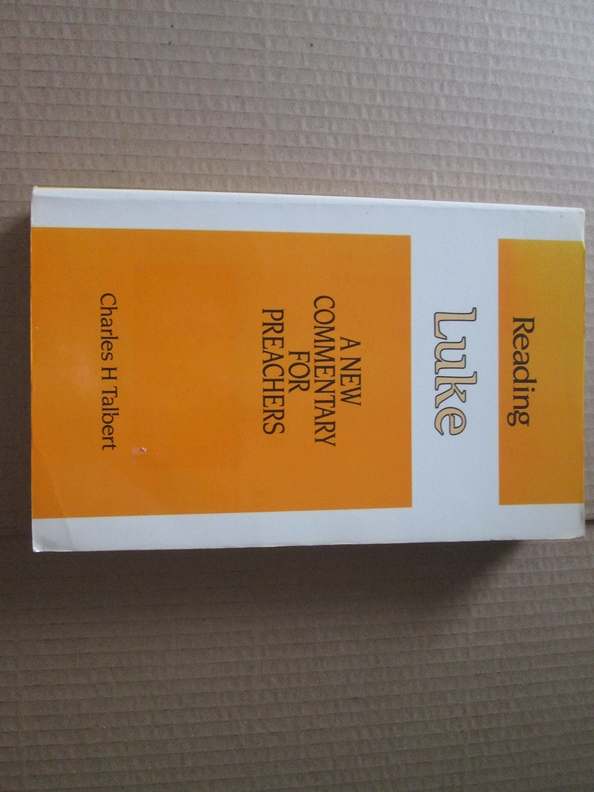 Product Image: Reading Luke: A New Commentary for Preachers