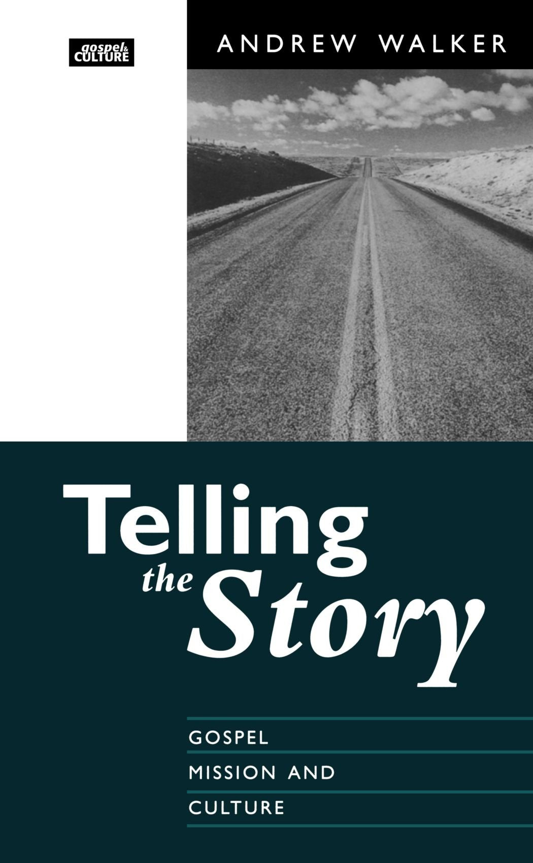 Telling the Story - Gospel, Mission and Culture Religion & Esotericism