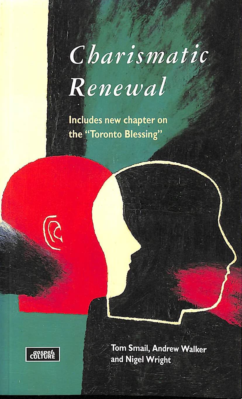Charismatic Renewal (Gospel & culture) Religion & Esotericism
