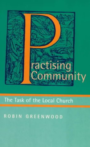 Practising Community: The Task of the Local Church Religion & Esotericism