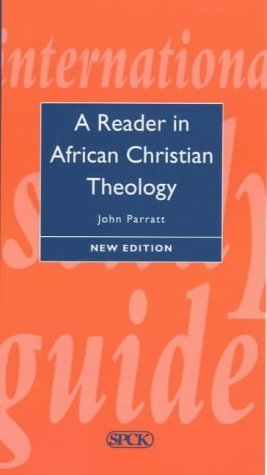 A Reader in African Christian Theology (International Study Guide (ISG)) Religion & Esotericism