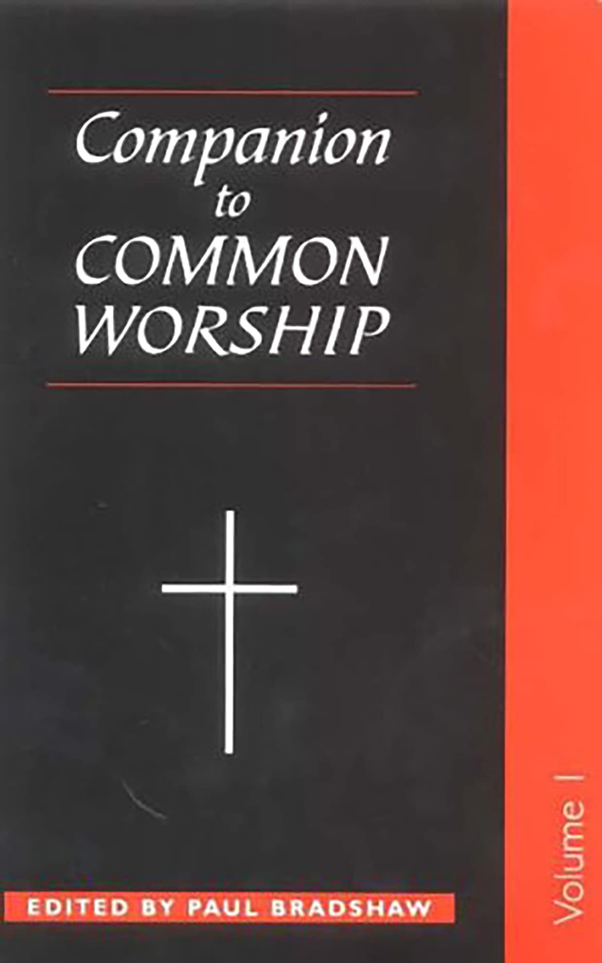 Bradshaw, P: A Companion to Common Worship Religion & Esotericism