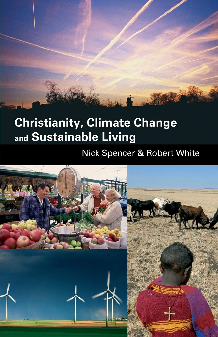 Christianity, Climate Change and Sustainable Living book