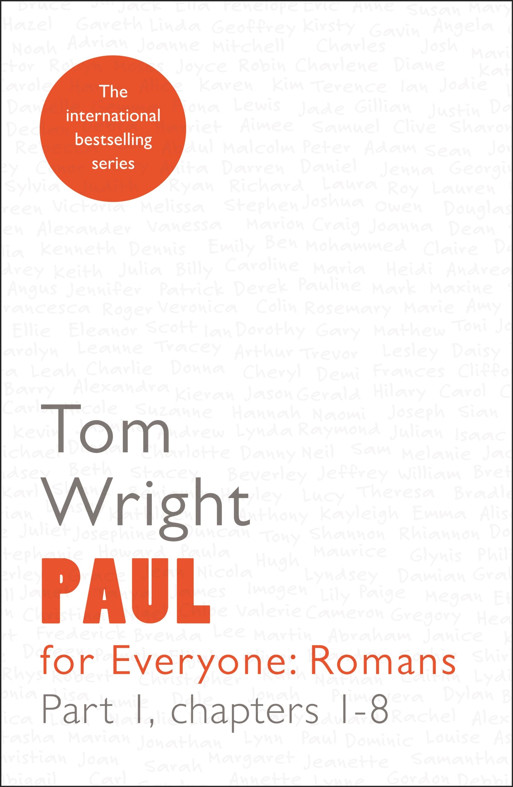 Paul for Everyone: Romans Part 1 Religion & Esotericism