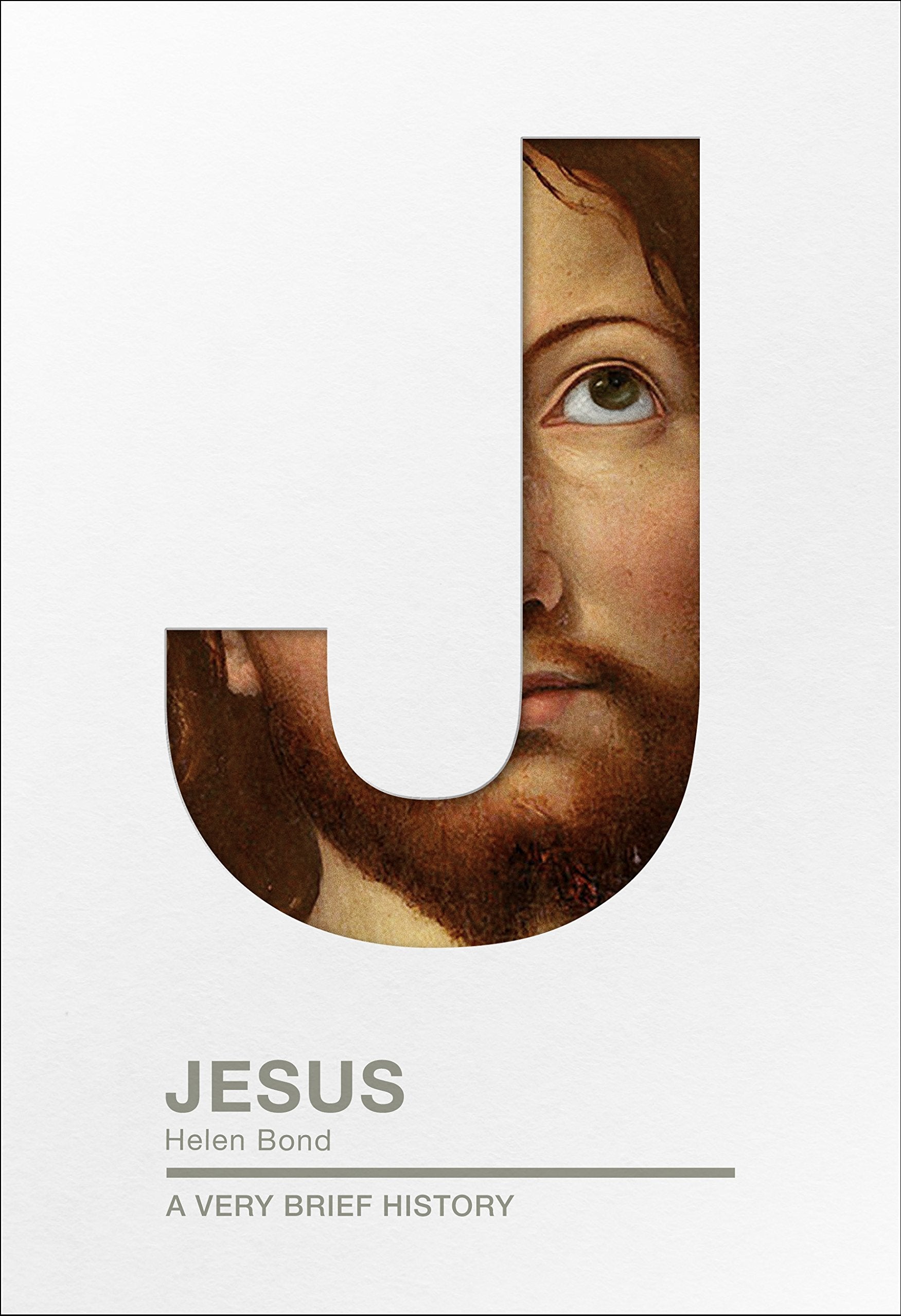 Jesus: A Very Brief History (Very Brief Histories) Politics & Society