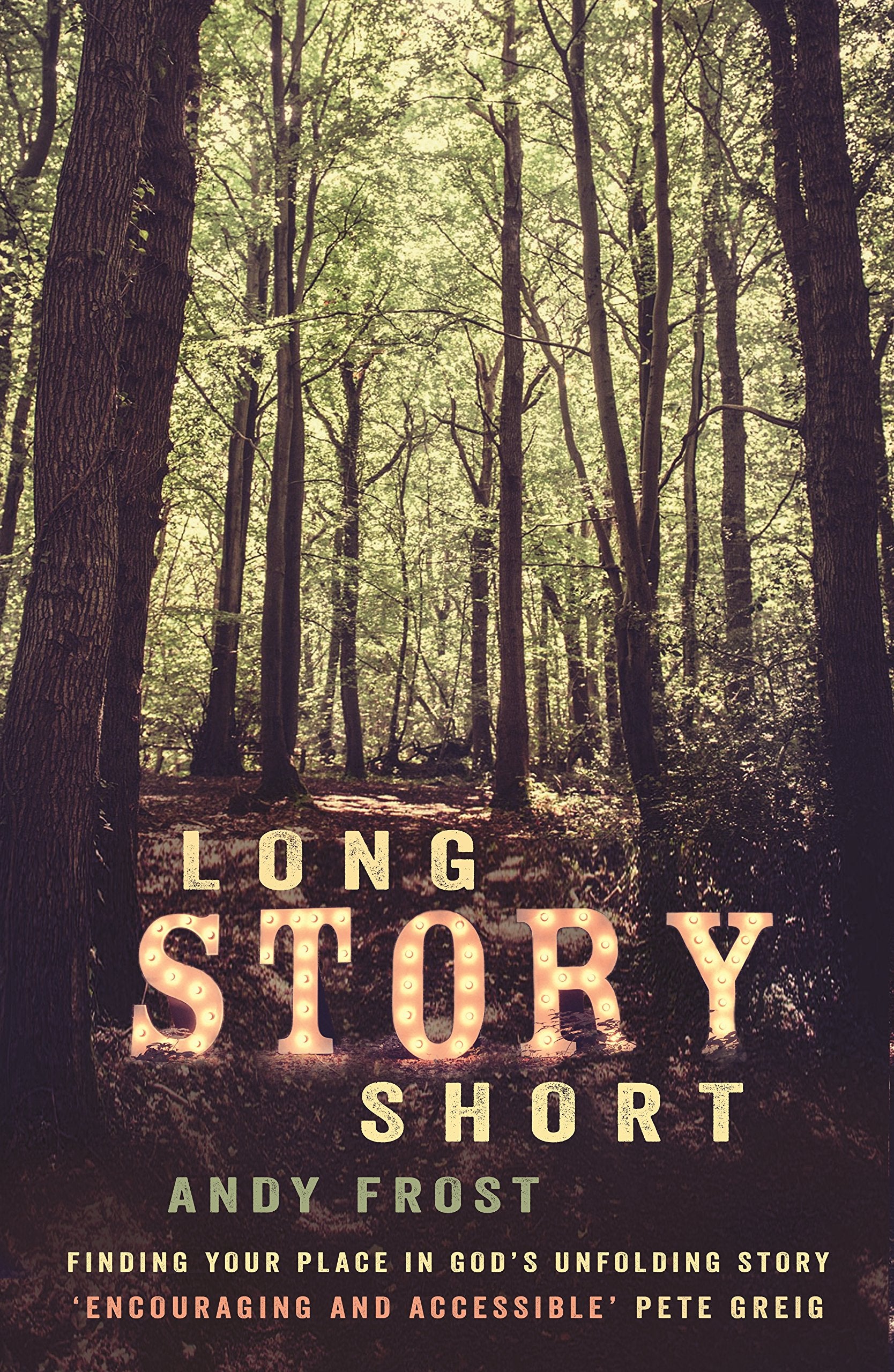 Long Story Short: Finding Your Place in God's Unfolding Story Religion & Esotericism