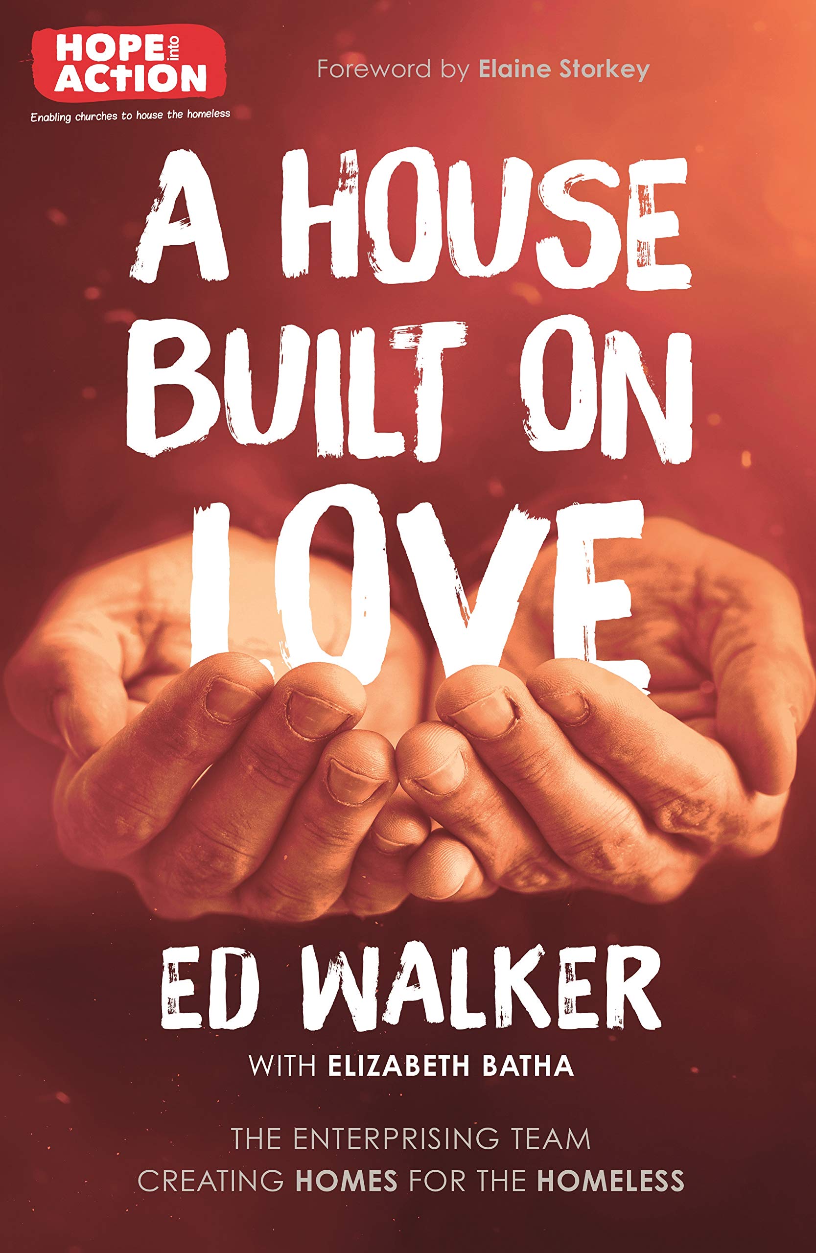 A House Built on Love: The enterprising team creating homes for the homeless Religion & Esotericism