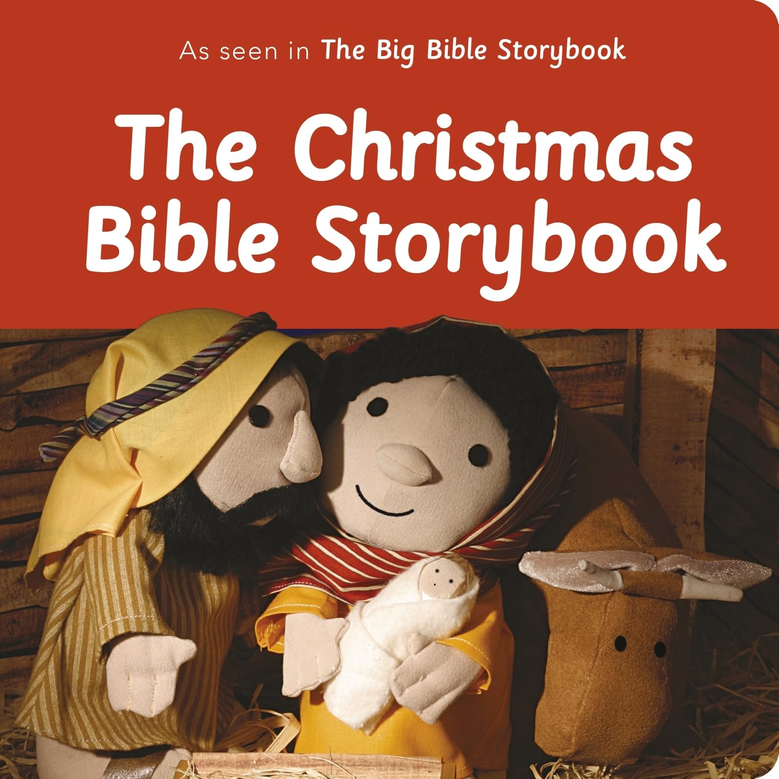 The Christmas Bible Storybook: As Seen in the Big Bible Storybook Non-fiction