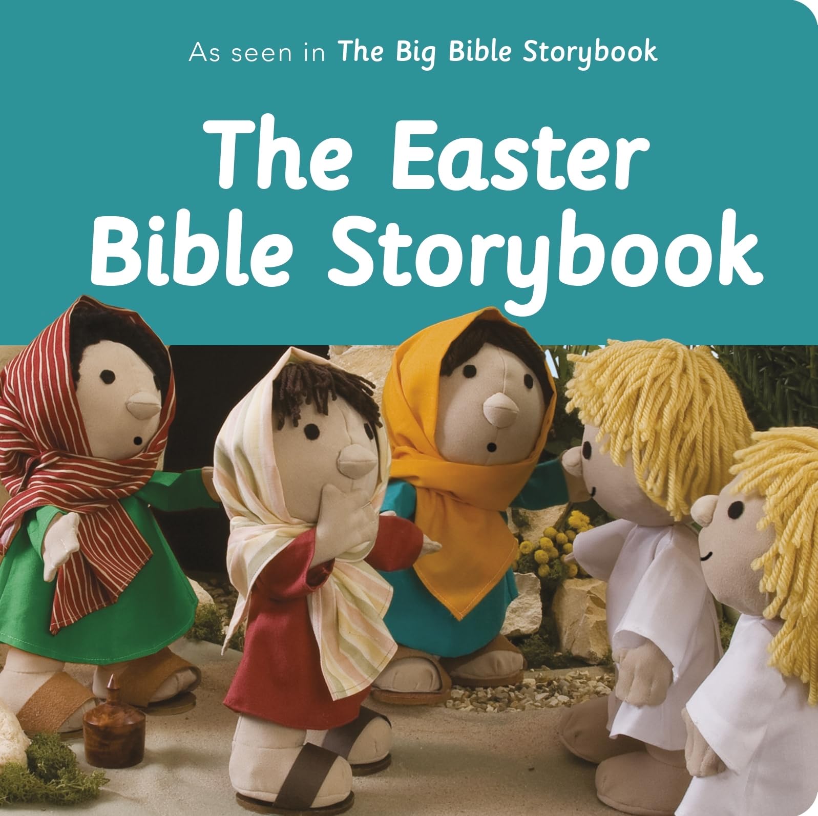 The Easter Bible Storybook: As Seen In The Big Bible Storybook Non-fiction