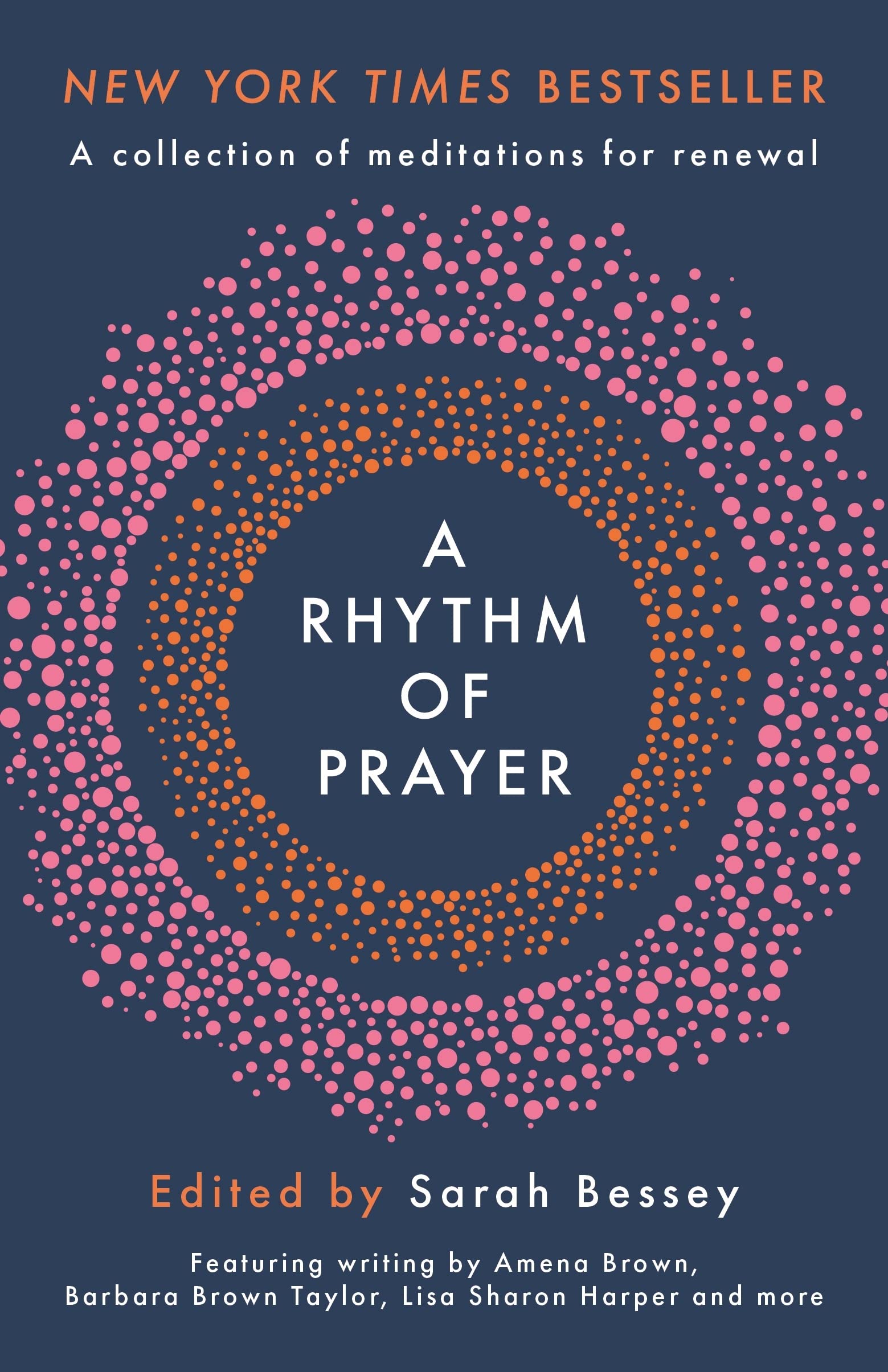A Rhythm of Prayer: A Collection of Meditations for Renewal Religion & Esotericism