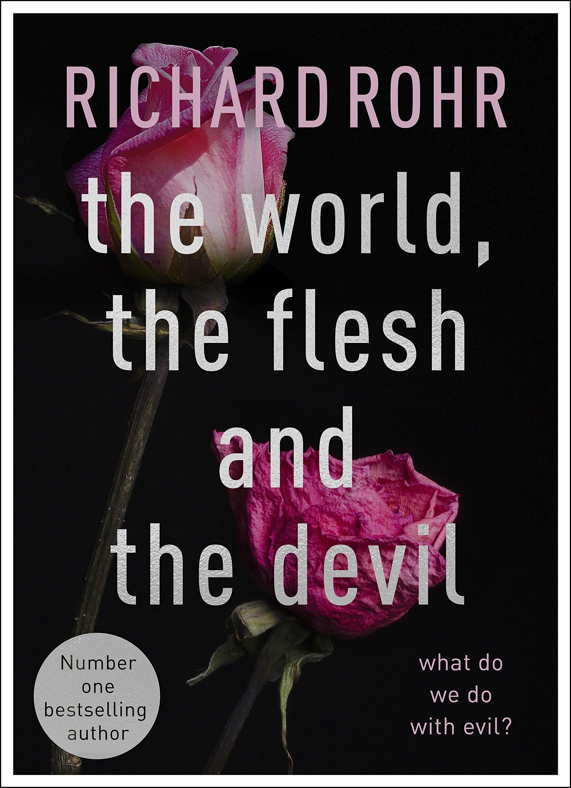 The World, the Flesh and the Devil Religion & Esotericism