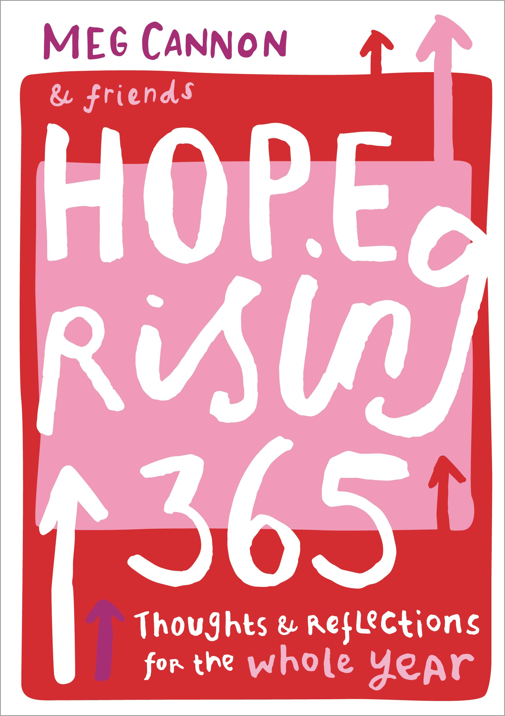 Hope Rising 365: Thoughts and Reflections for the Whole Year Religion & Esotericism