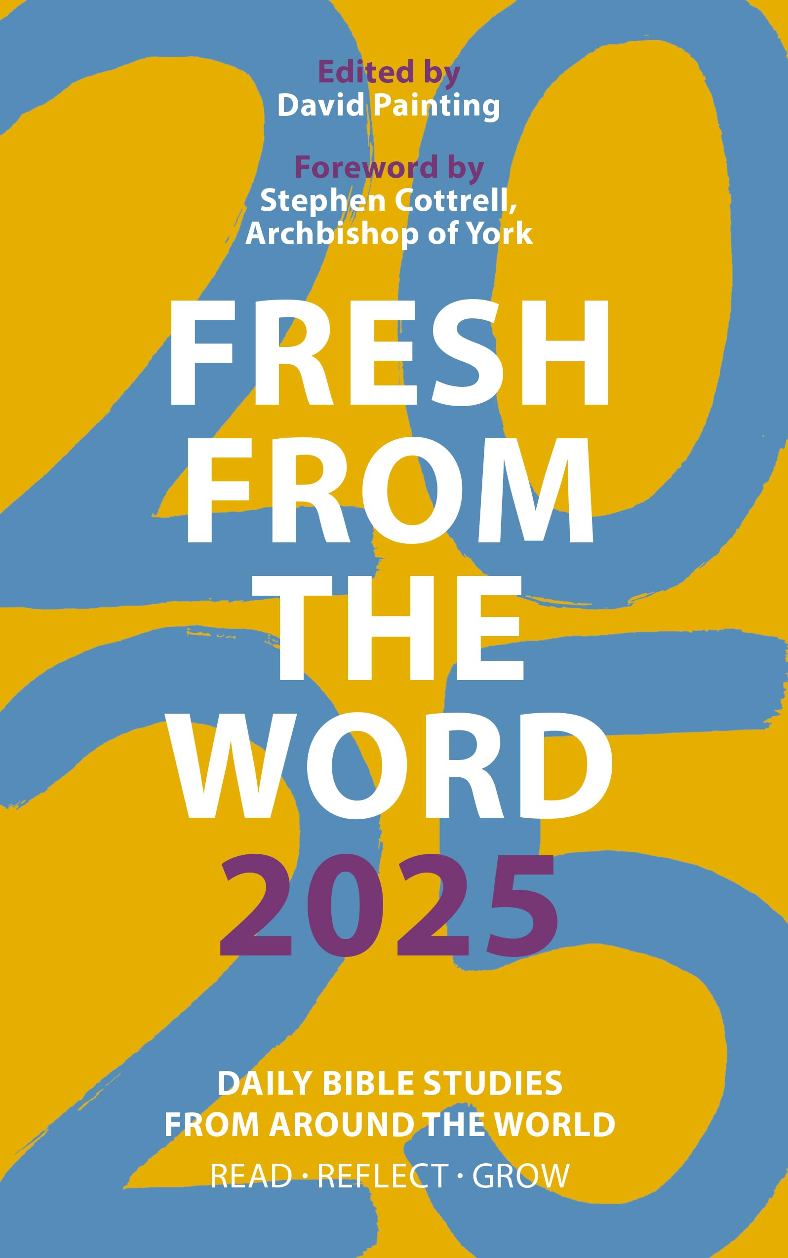 Fresh from The Word 2025: Daily Bible Studies from Around the World Religion & Esotericism