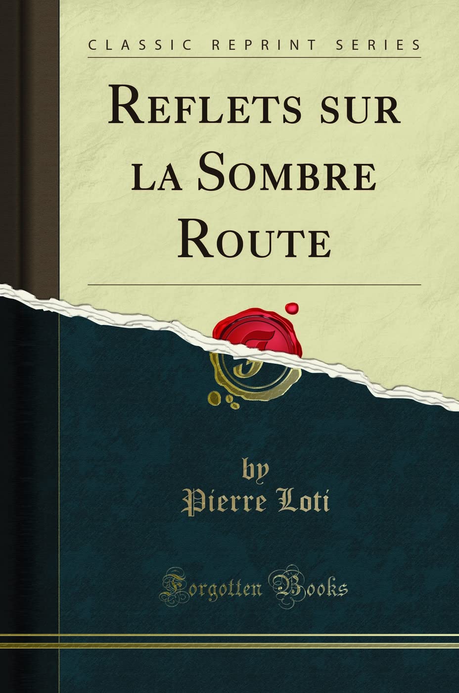 Reflets sur la Sombre Route (Classic Reprint) book