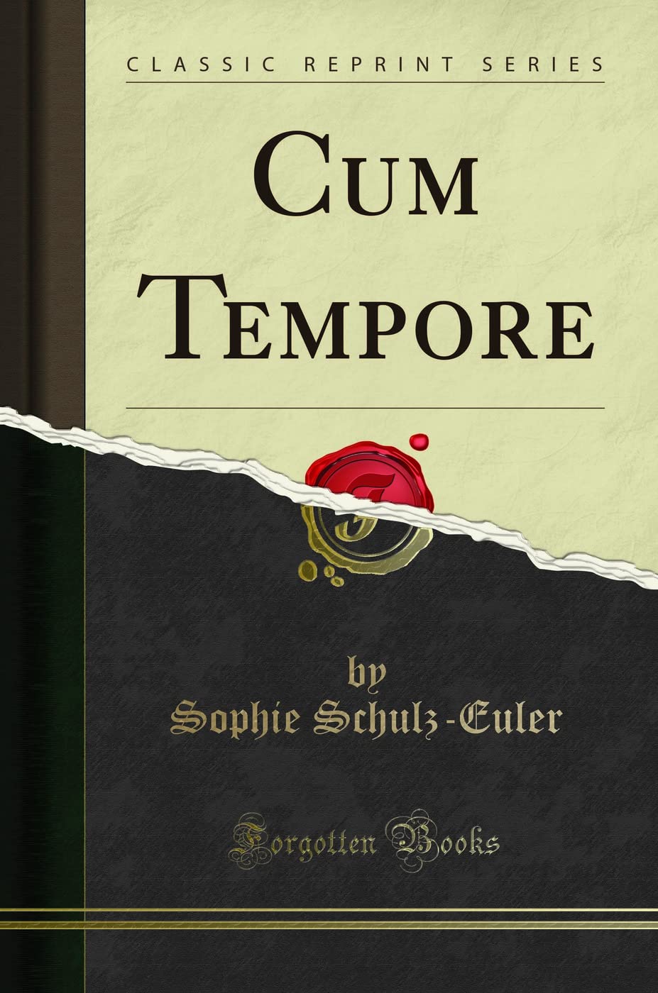 Cum Tempore (Classic Reprint) Social Sciences