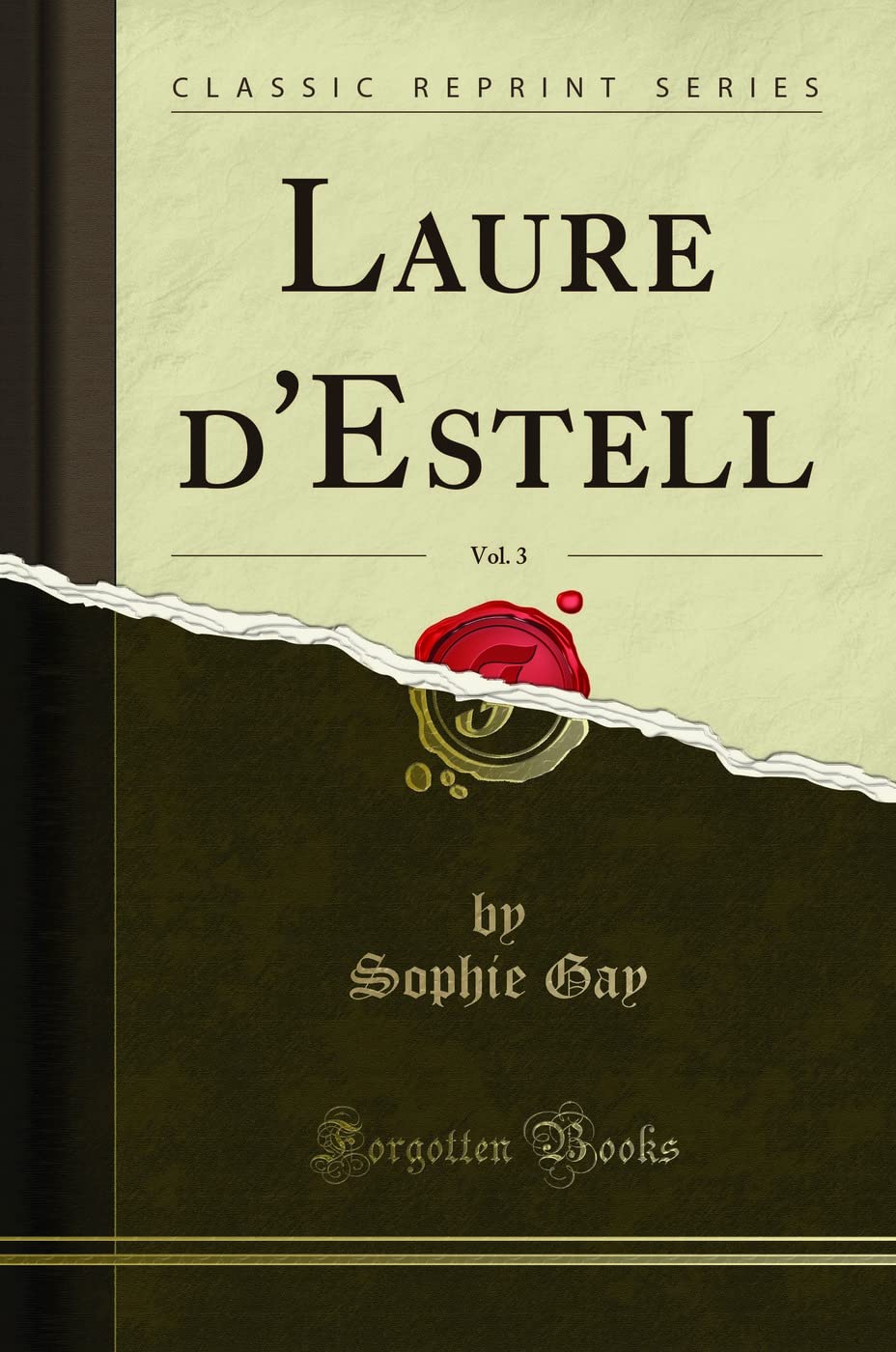 Laure d'Estell, Vol. 3 (Classic Reprint) book
