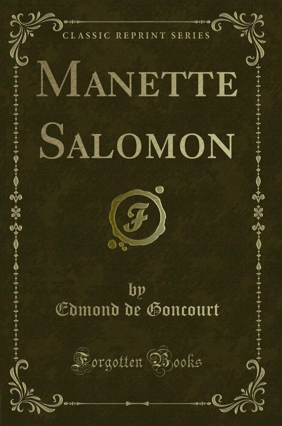 Manette Salomon (Classic Reprint) book
