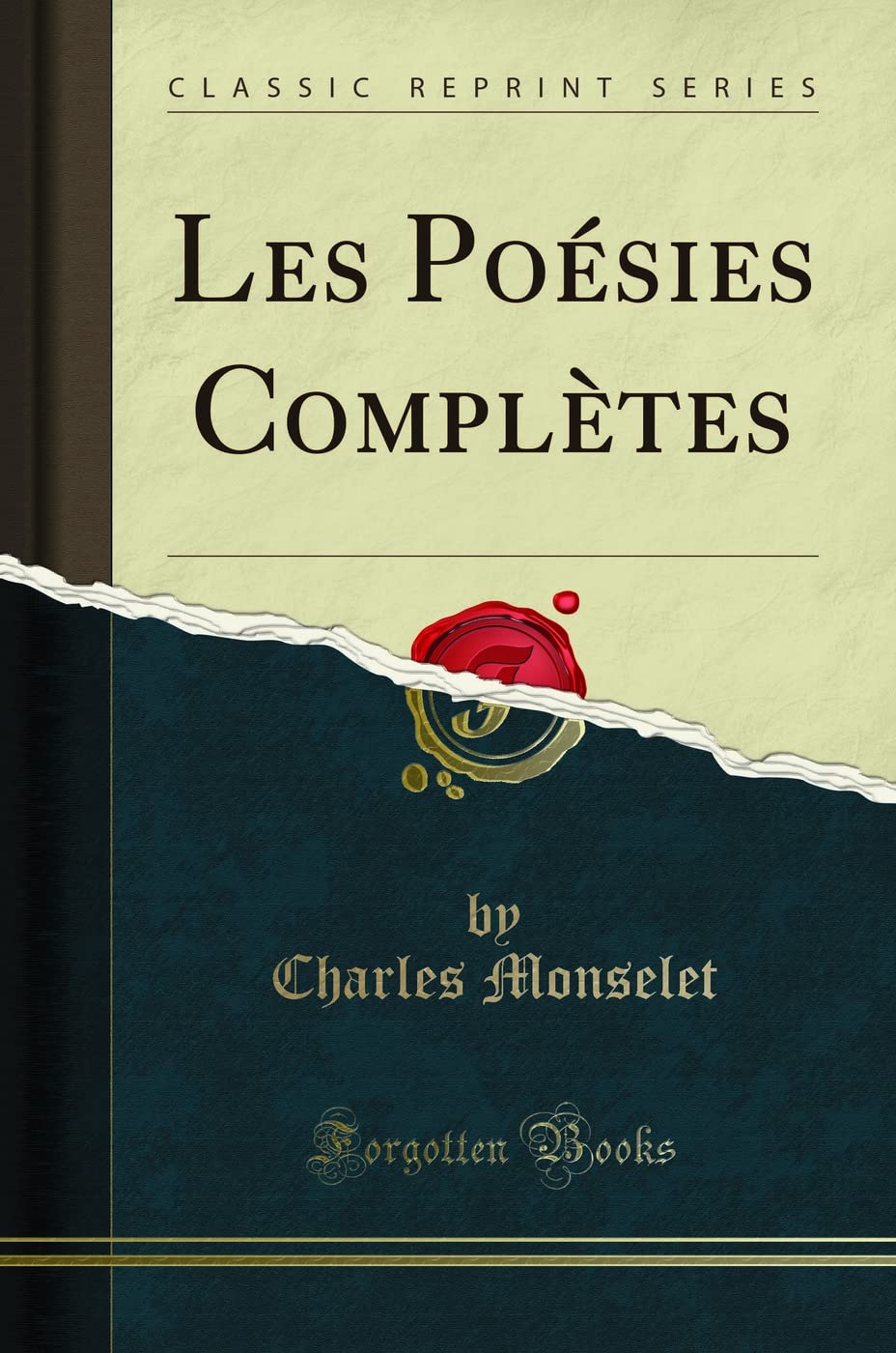 Les Poésies Complètes (Classic Reprint) book
