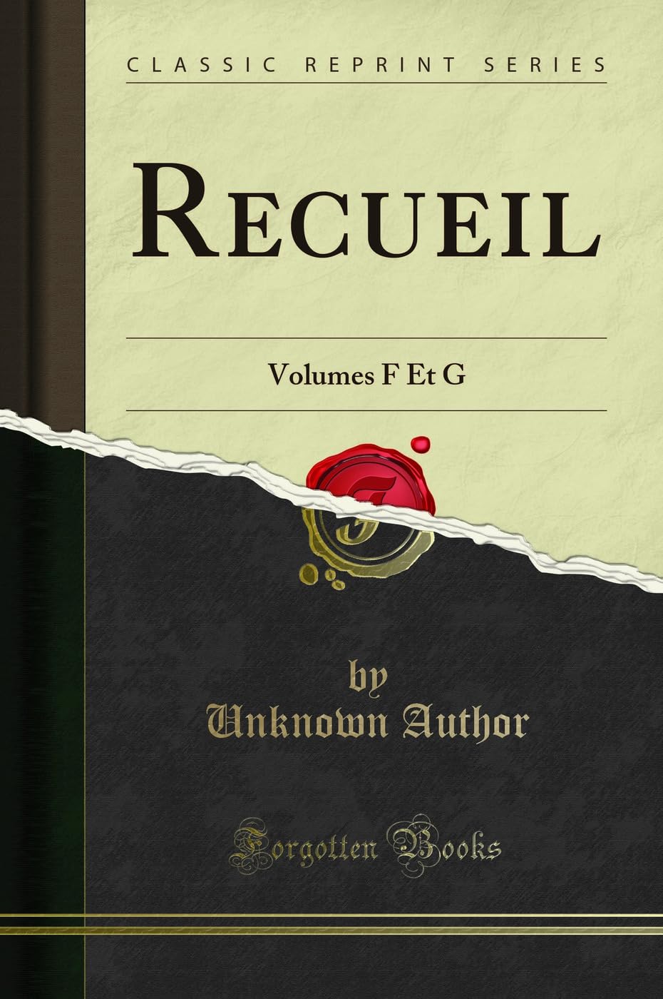 Recueil: Volumes F Et G (Classic Reprint) book
