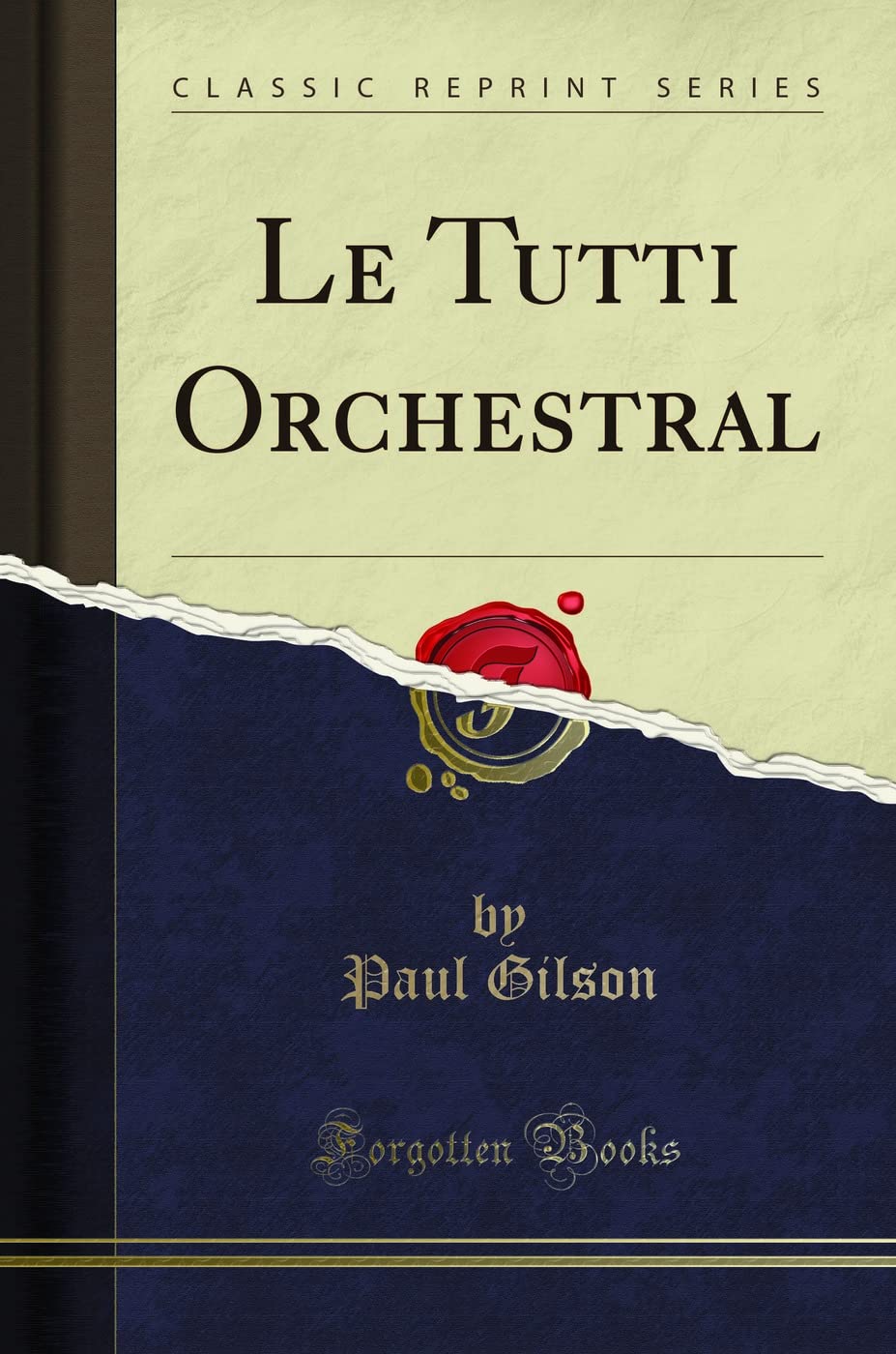 Le Tutti Orchestral (Classic Reprint) book