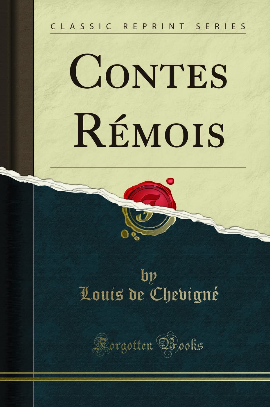 Contes Rémois (Classic Reprint) book