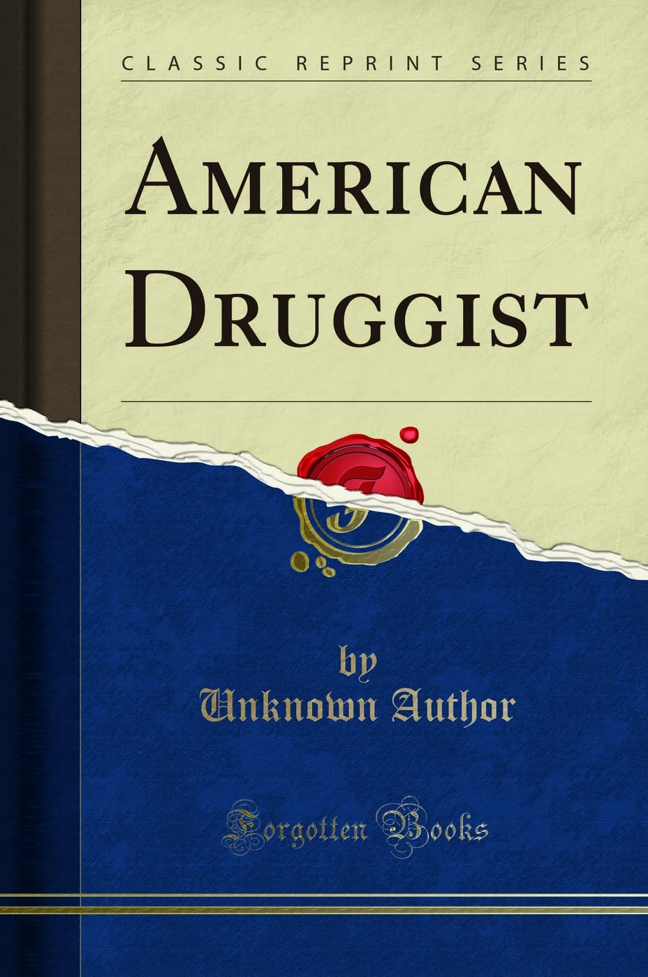 American Druggist (Classic Reprint) Learning & Reference