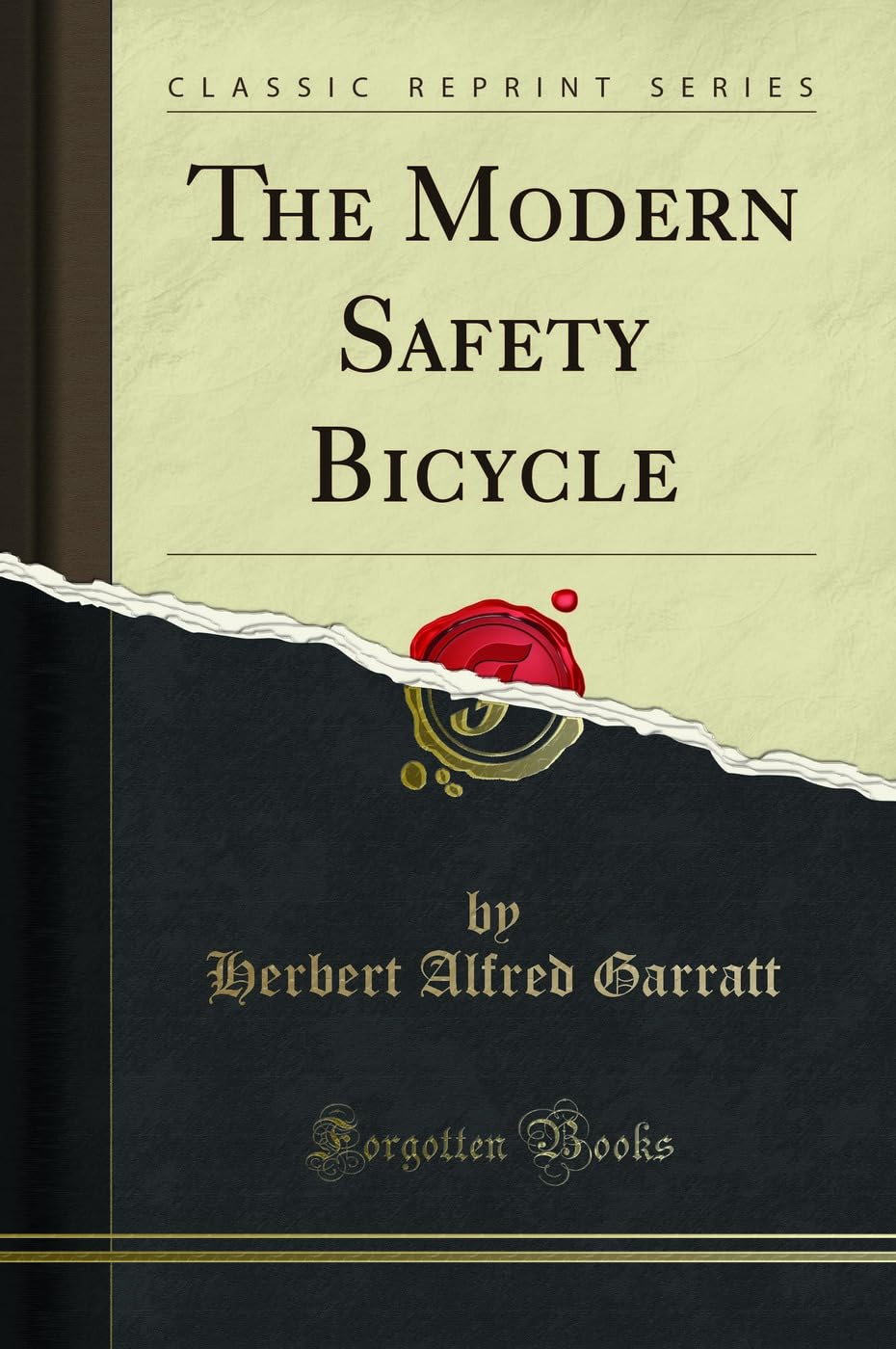 The Modern Safety Bicycle (Classic Reprint) Media & Communication