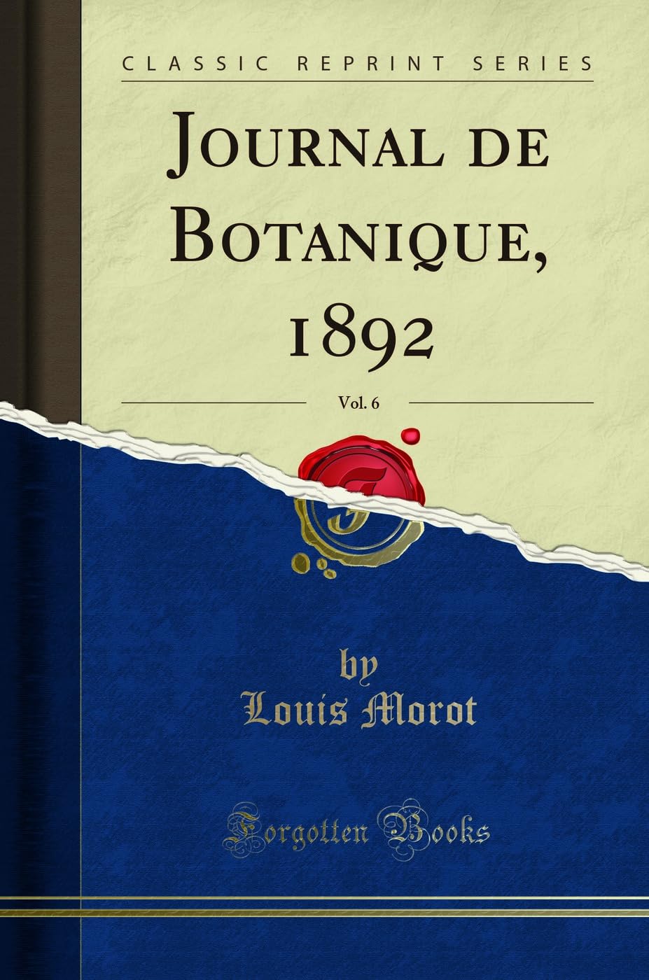 Journal de Botanique, 1892, Vol. 6 (Classic Reprint) book