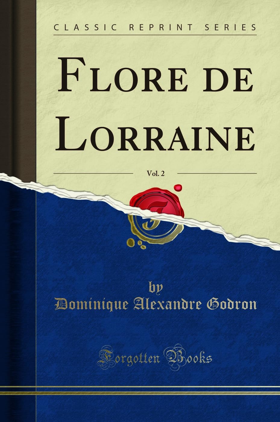 Flore de Lorraine, Vol. 2 (Classic Reprint) book